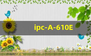 ipc-A-610E_ipc-610